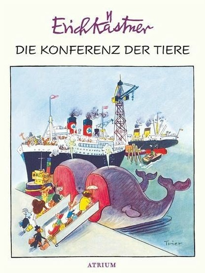 Erich Kästner - Die Konferenz der Tiere