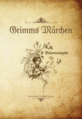 Grimms Märchen (in Sütterlinschrift)