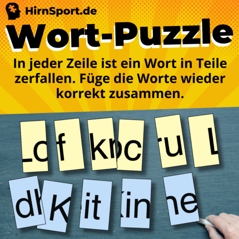 In jeder Zeile ist ein Wort in Puzzleteile zerlegt. Die Teile zertrennen in manchen Fällen sogar Buchstaben. Können Sie die beiden Worte wieder korrekt zusammensetzen und erkennen?

Mehr Aufgaben unter:
https://www.hirnsport.de/denksport2/wort-p