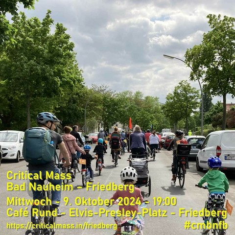 Critical Mass
Bad Nauheim – Friedberg

Mittwoch - 9. Oktober 2024 - 19:00  
Café Rund - Elvis-Presley-Platz - Friedberg
