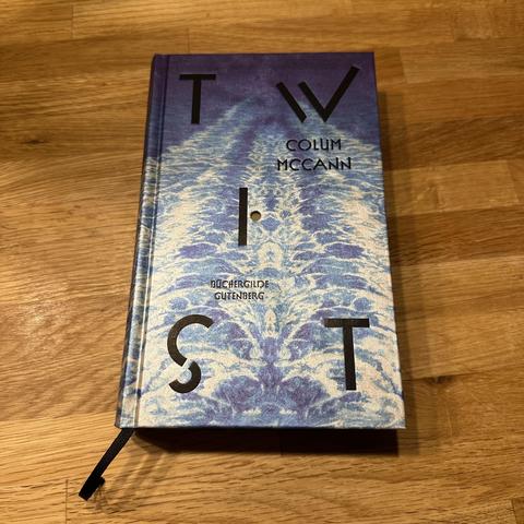 COLUM MCCANN
TWIST
BÜCHERGILDE
GUTENBERG
